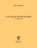 You Know Me From Here