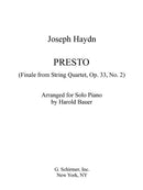 Presto (Finale from String Quartet, Op. 33 No. 2, arranged for piano)