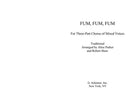 Fum, Fum, Fum (arr. Parker / Shaw)