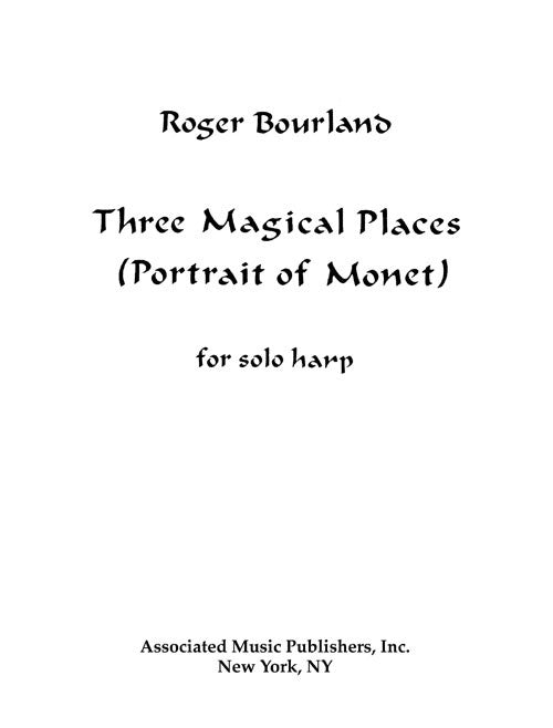 Three Magical Places (Portrait of Monet)