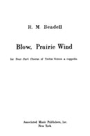 Blow, Prairie Wind