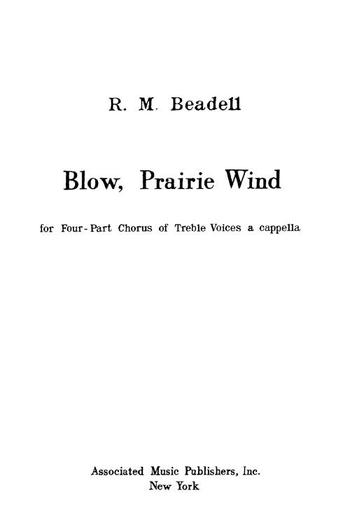 Blow, Prairie Wind