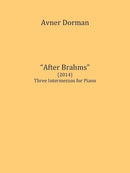 After Brahms (Three Intermezzos for Piano)