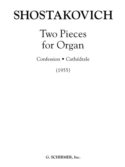 Two Pieces for Organ