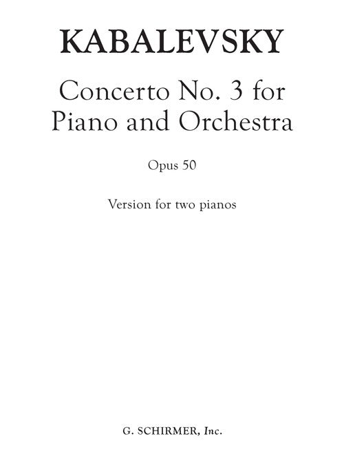 Concerto No. 3, Op. 50 for Piano (Version for Two Pianos)