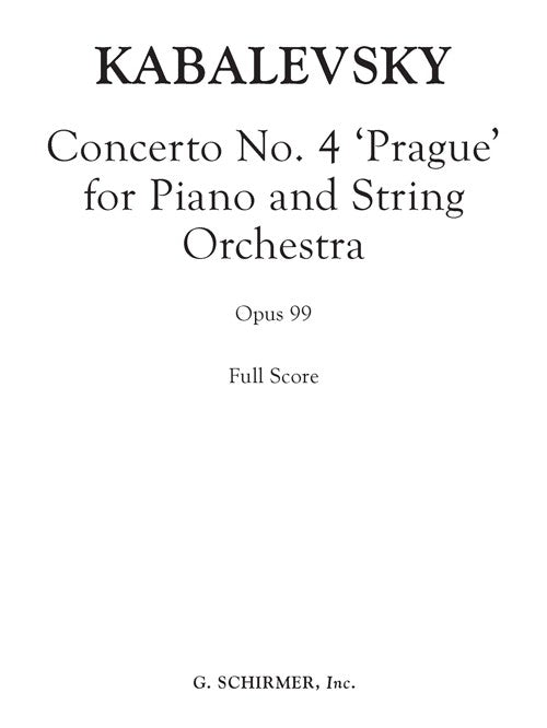 Concerto No. 4 “Prague” Op. 99 for Piano and String Orchestra