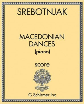 Macedonian Dances (for piano)