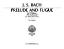 Prelude and Fugue in E Minor, BWV 533 ("The Cathedral")