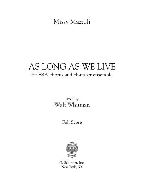 As Long As We Live (SSA And Ensemble)