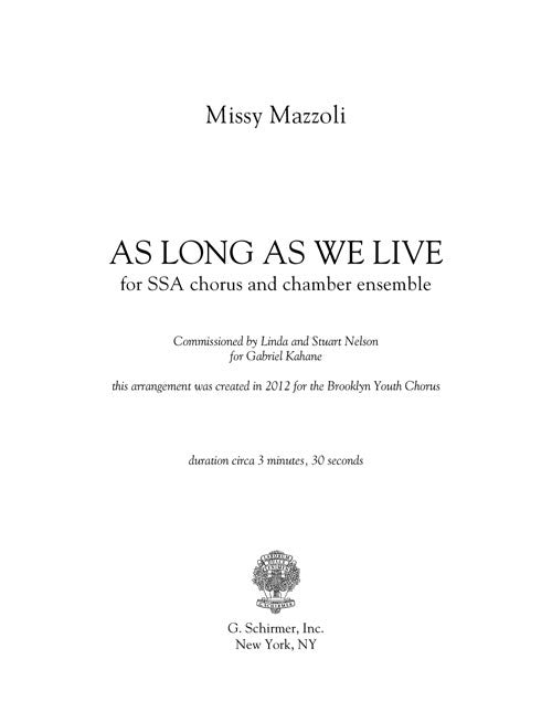 As Long As We Live (SSA And Ensemble)