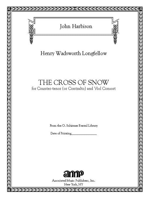 The Cross of Snow (for voice and violas da gamba)