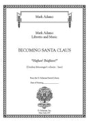 Higher! Brighter! from 'Becoming Santa Claus'