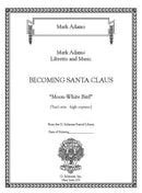 Moon-White Bird from 'Becoming Santa Claus'