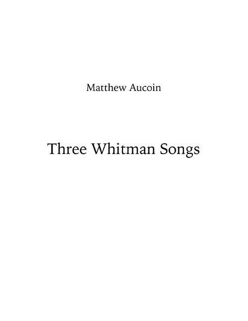 Three Whitman Songs