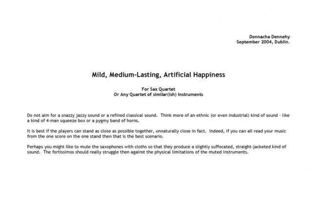 Mild, Medium-Lasting, Artificial Happiness (for sax quartet)