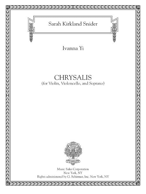 Chrysalis (for soprano, violin, cello)