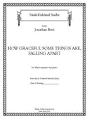 How Graceful Some Things Are, Falling Apart (mezzo version)