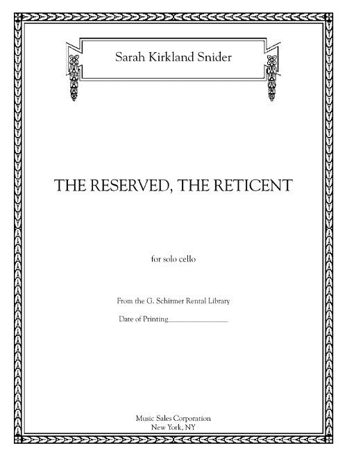The Reserved, the Reticent