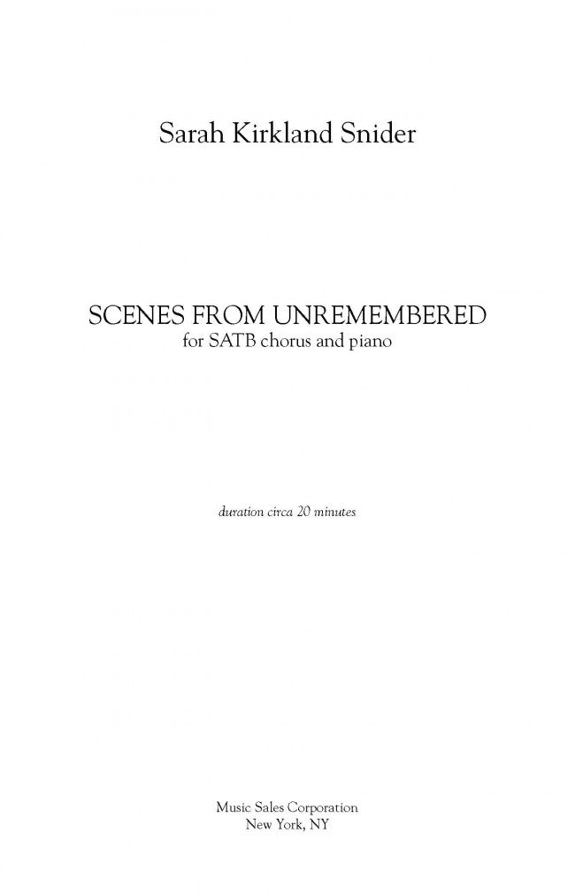 Scenes from Unremembered