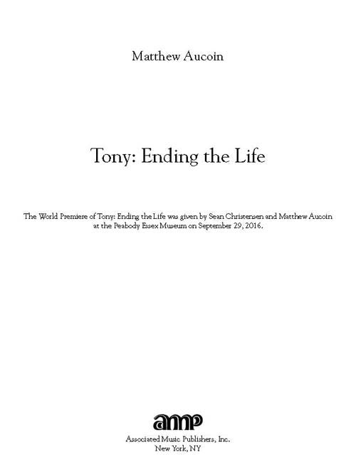 Tony: Ending the Life for tenor and piano