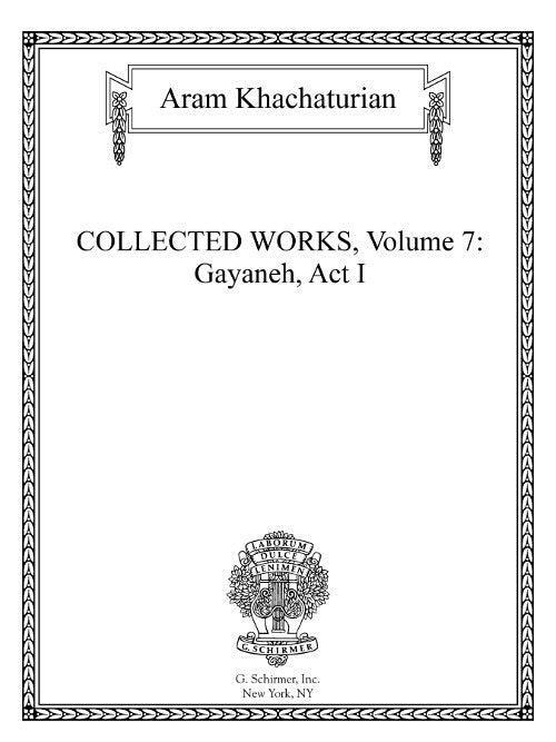 Collected Works Vol.  7: Gayaneh, Act I