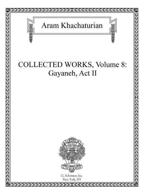 Collected Works Vol.  8: Gayaneh, Act II