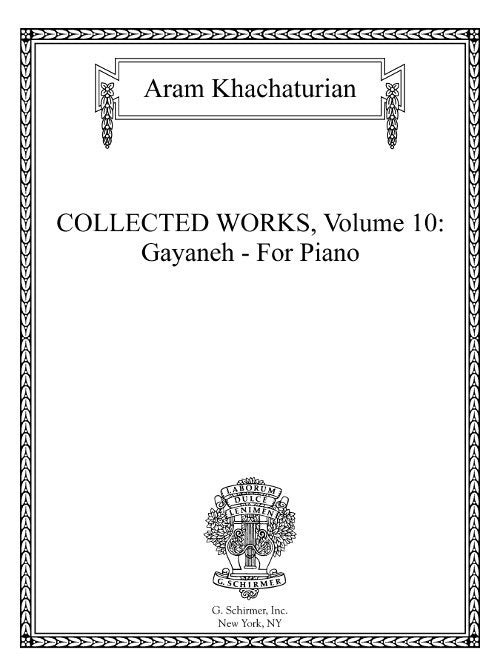 Collected Works Vol. 10: Gayaneh (for piano)