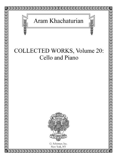 Collected Works Vol. 20: Cello and Piano