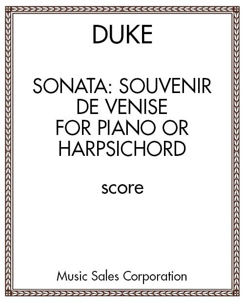 Sonata: Souvenir de Venise For Piano (or harpsichord)