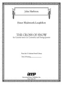 The Cross of Snow (for voice and string quartet)