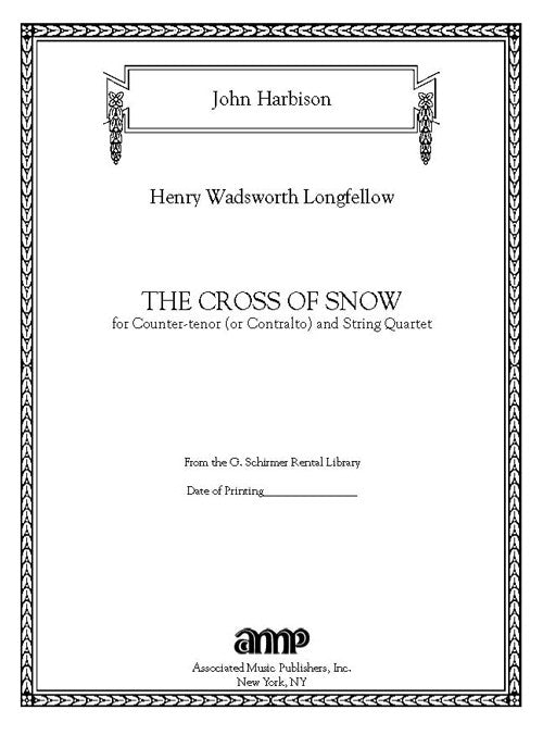 The Cross of Snow (for voice and string quartet)