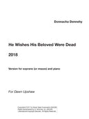 He Wishes His Beloved Were Dead (from That The Night Come)