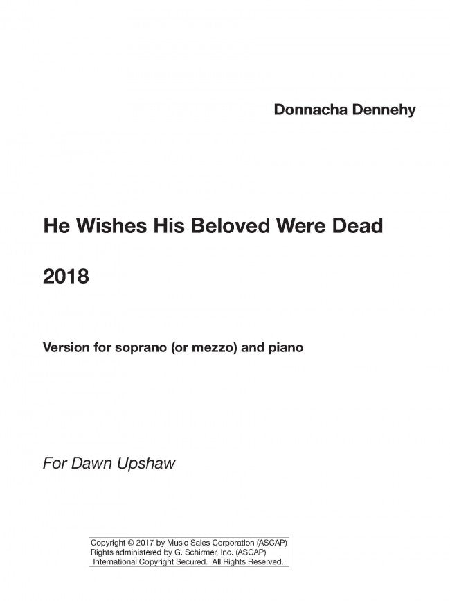 He Wishes His Beloved Were Dead (from That The Night Come)