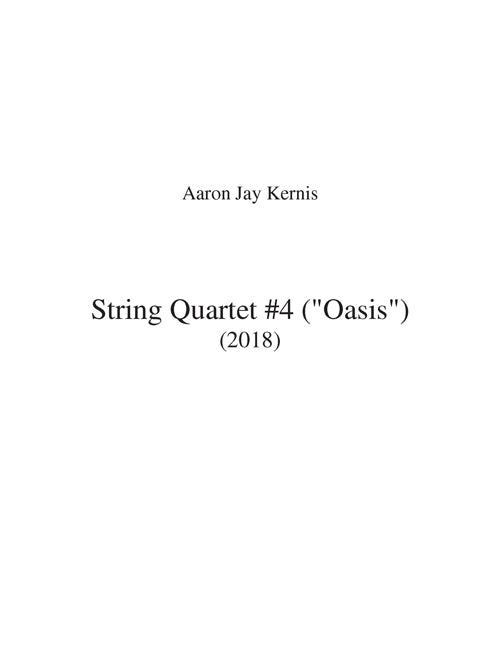String Quartet No. 4  'Oasis'
