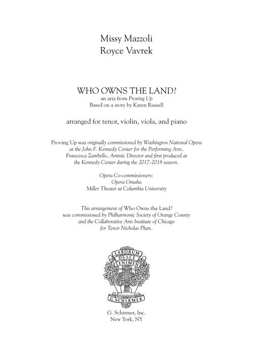 Who Owns the Land? (for tenor and ensemble, from Proving Up)