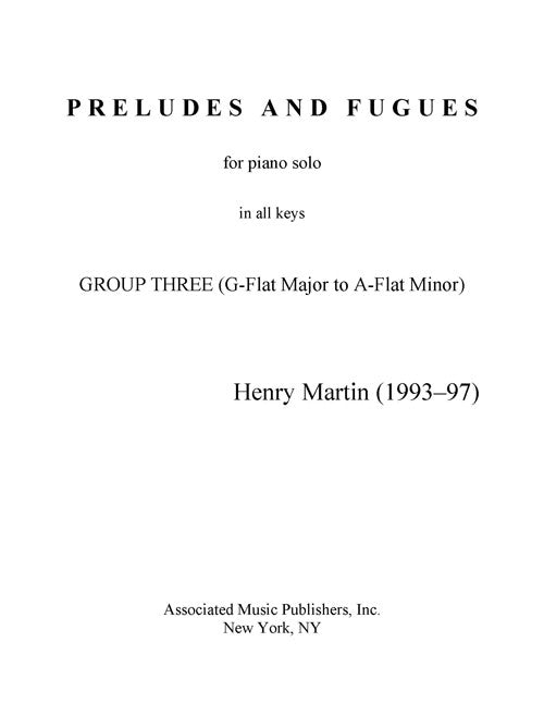 Preludes and Fugues, Group III