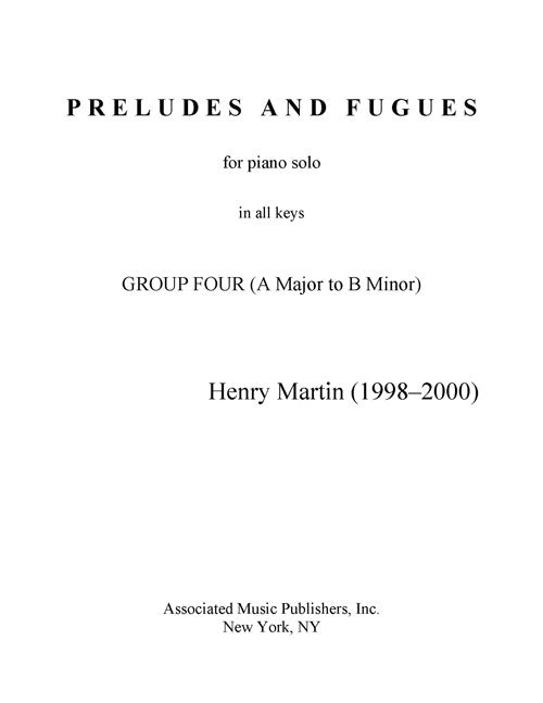 Preludes and Fugues, Group IV