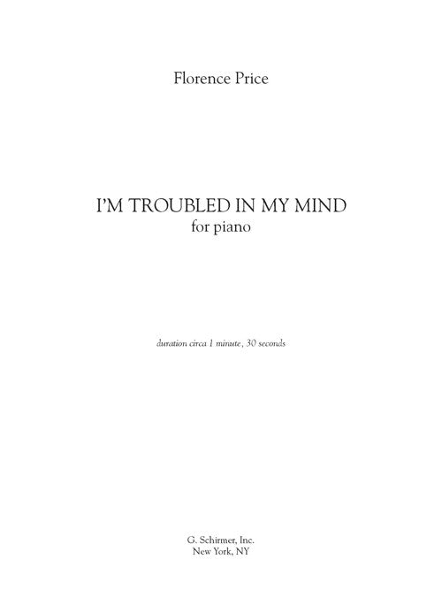I'm Troubled in My Mind for piano