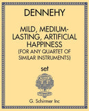 Mild, Medium-Lasting, Artificial Happiness (for any quartet of similar instruments)