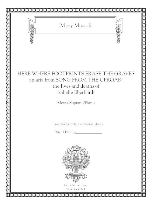 Here Where Footprints Erase the Graves (from Song from the Uproar) for mezzo and piano