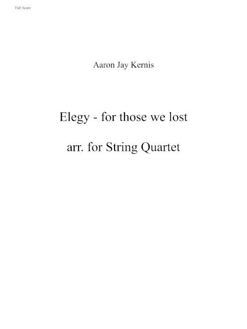 Elegy (for those we lost) for string quartet