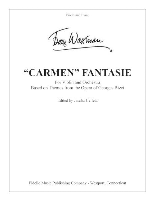 ハイフェッツ　編曲とカデンツァ for violin&piano Carmen Fantasie - reduction for violin and piano