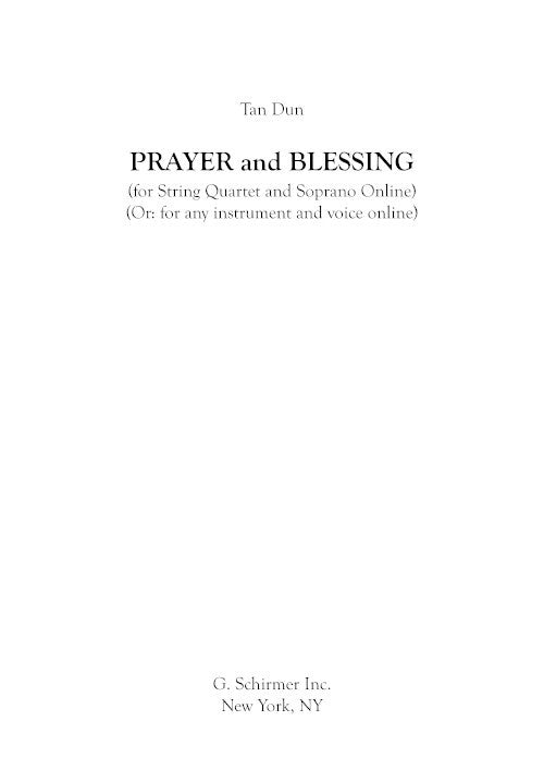 Prayer and Blessing (for soprano and string quartet)